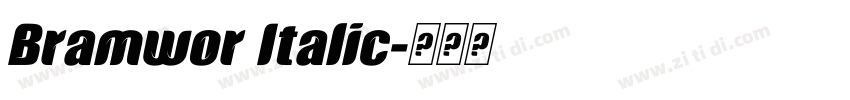 Bramwor Italic字体转换 Bramwor Italic字体转换